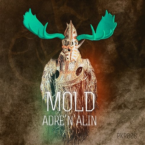 Mold (Last Blush Remix) Adre'n'Alin