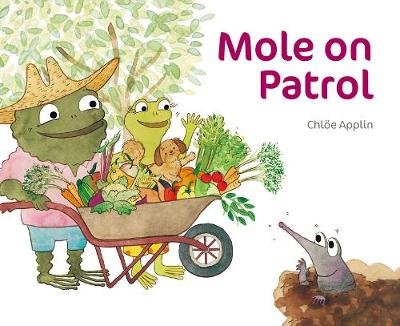Mole on Patrol Starfish Bay Publishing Pty Ltd