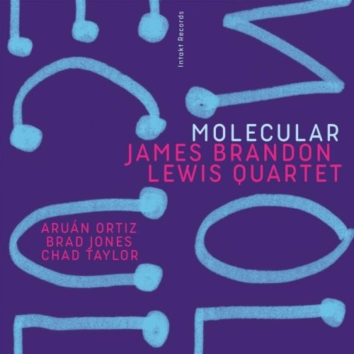 Molecular James Brandon Lewis Quartet