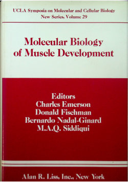 Molecular Biology of Muscle Development - Opracowanie zbiorowe ...