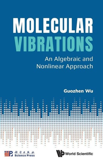 Molecular Vibrations Guozhen Wu