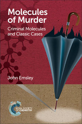 Molecules of Murder Emsley John