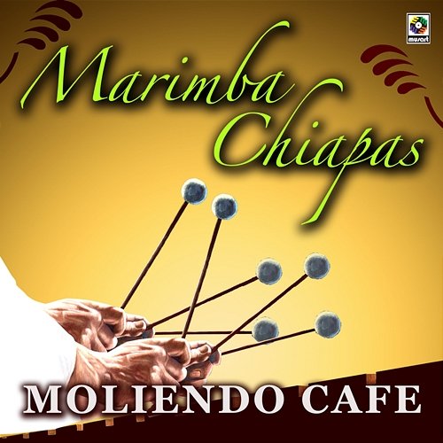 Moliendo Café Marimba Chiapas