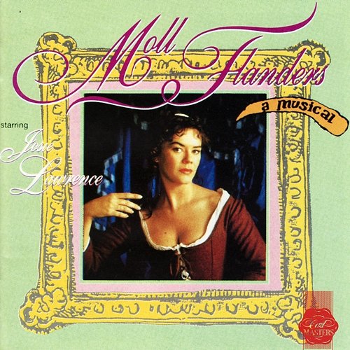 Moll Flanders (Original Cast Recording) George Stiles and Paul Leigh
