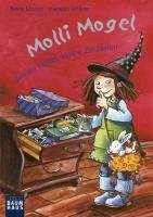 Molli Mogel - Verrate nichts, kleine Zauberin! Moost Nele