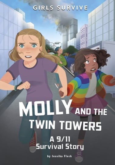 Molly and the Twin Towers: A 911 Survival Story Fleck Jessika