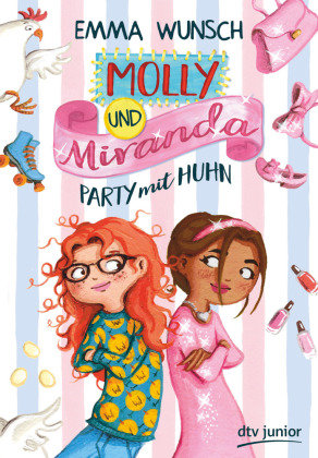 Molly und Miranda - Party mit Huhn Dtv