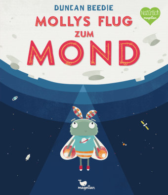 Mollys Flug zum Mond Magellan