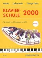 Molsen, U: Klavierschule 2000, Band 2 Heinrichshofen's Verlag