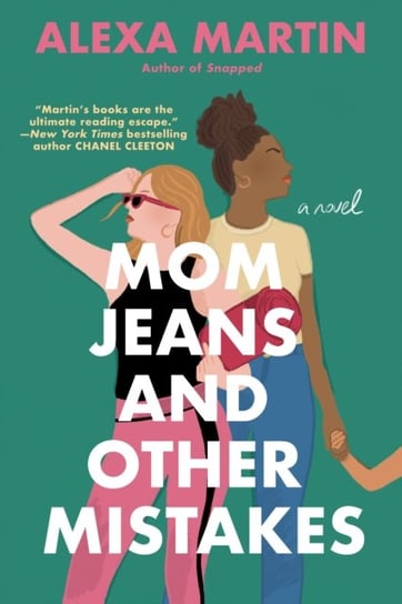 Mom Jeans And Other Mistakes Martin Alexa