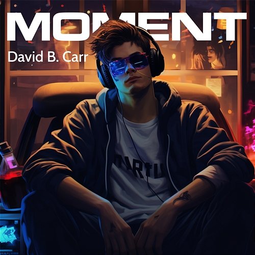 Moment David B. Carr