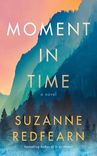 Moment in Time Redfearn Suzanne
