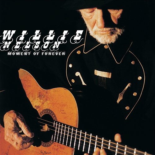 Gotta Serve Somebody/You Don't Think I'm Funny Anymore Willie Nelson
