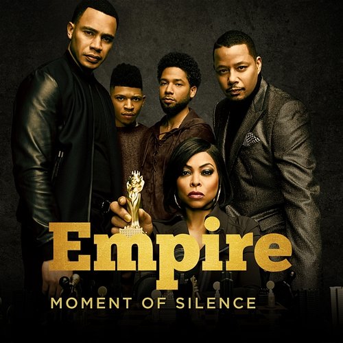 Moment of Silence Empire Cast feat. Yazz