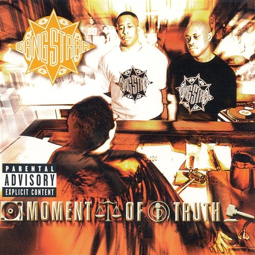 Moment Of Truth Gang Starr