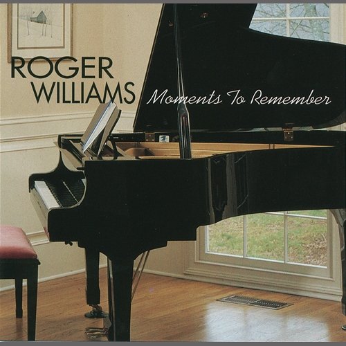 Moments To Remember Roger Williams