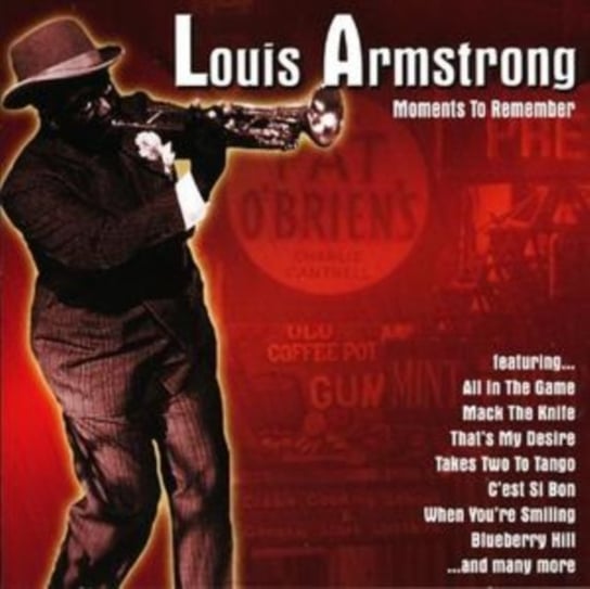 Moments To Remember Louis Armstrong