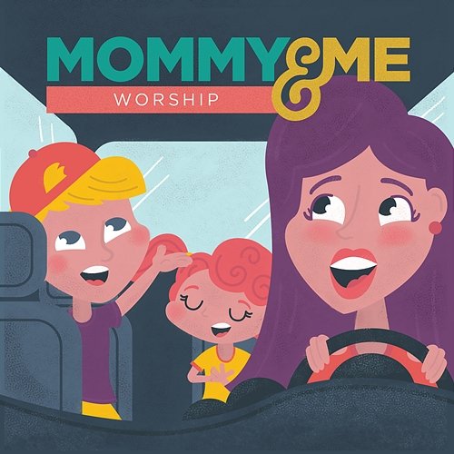 Mommy & Me Worship, Vol. 1 Lifeway Kids Worship
