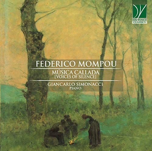 Mompou Musica Callada (Voice Of Silence) Giancarlo Simonacci