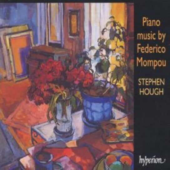 Mompou: Piano Music Hough Stephen