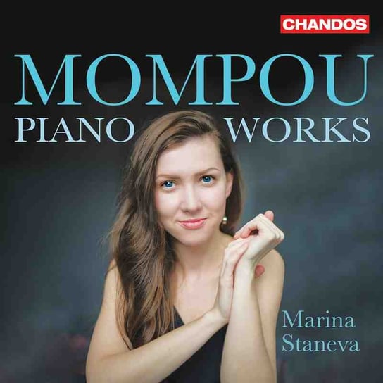 Mompou: Piano Works Staneva Marina