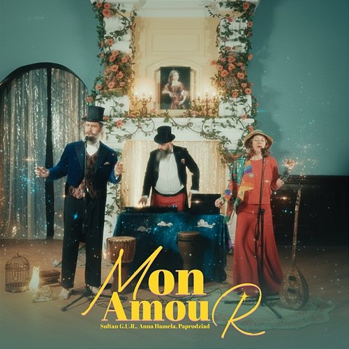 Mon Amour SULTAN G.U.R, Anna Hamela, Paprodziad