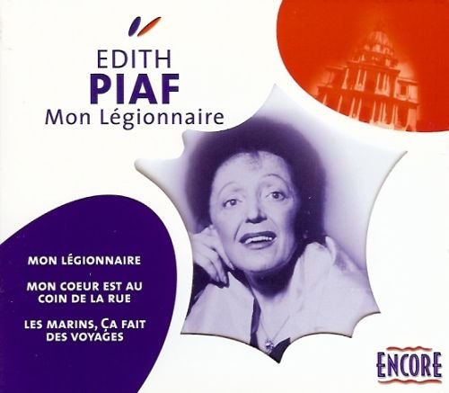 Mon Legionnaire Edith Piaf