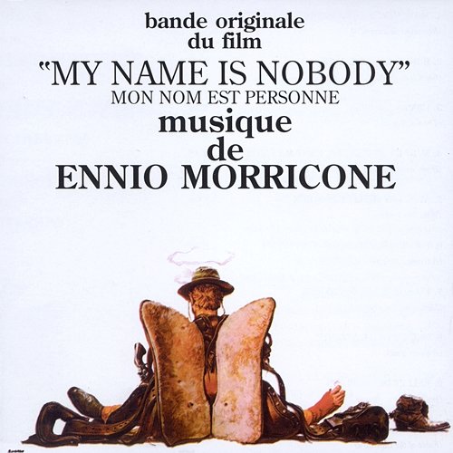 Mon nom est personne Ennio Morricone