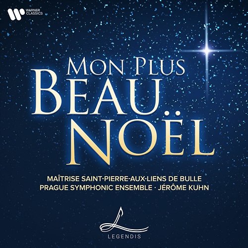 Mon plus beau Noël - Les anges dans nos campagnes Jérôme Kuhn feat. Maîtrise Saint-Pierre-aux-Liens de Bulle