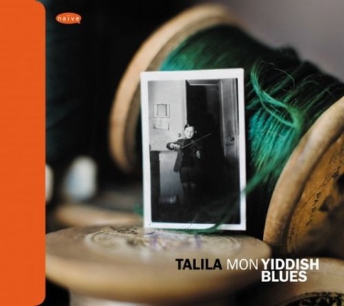 Mon Yiddish Blues Talila