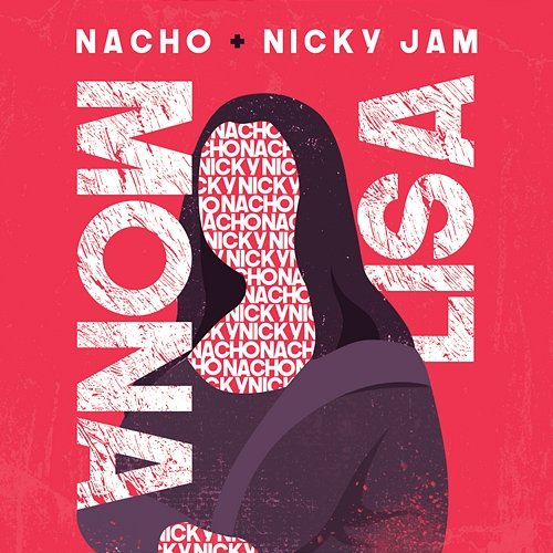 Mona Lisa Nacho, Nicky Jam