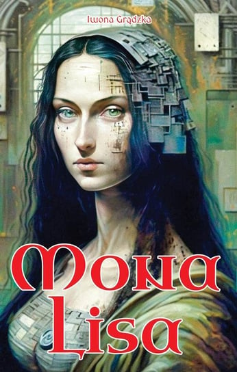 Mona Lisa Iwona Grądzka