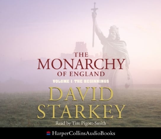 Monarchy of England Starkey David