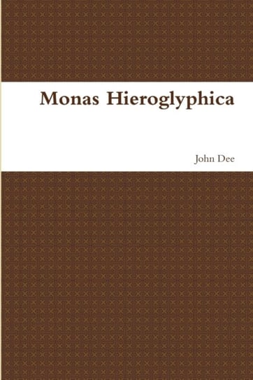 Monas Hieroglyphica John Dee