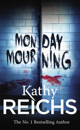 Monday Mourning Reichs Kathy