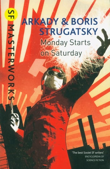 Monday Starts on Saturday Strugatsky Arkady, Strugatsky	 Boris
