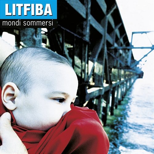 Mondi Sommersi (Legacy Edition) Litfiba
