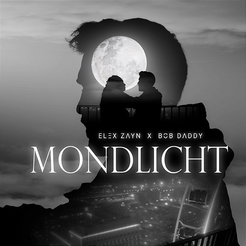 Mondlicht ELEX ZAYN feat. Bob Daddy