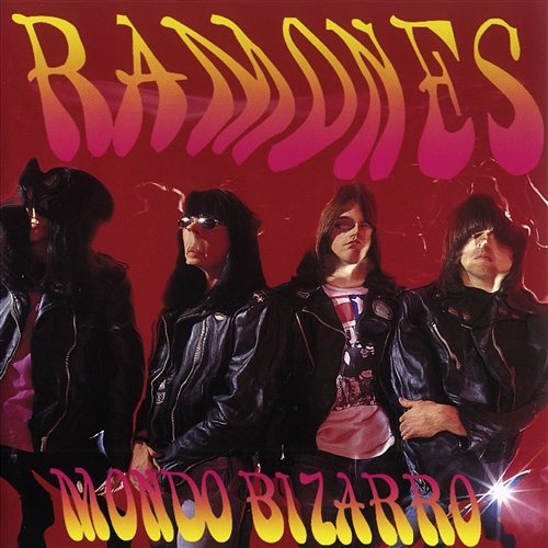 Mondo Bizarro Ramones