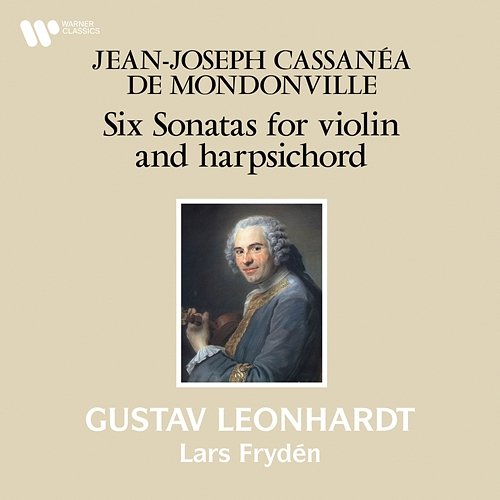 Mondonville: Six Sonatas for Violin and Harpsichord, Op. 3 Lars Frydén and Gustav Leonhardt