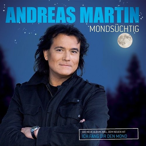 Mondsüchtig Andreas Martin