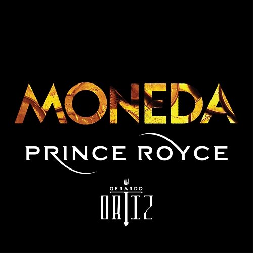 Moneda Prince Royce feat. Gerardo Ortiz