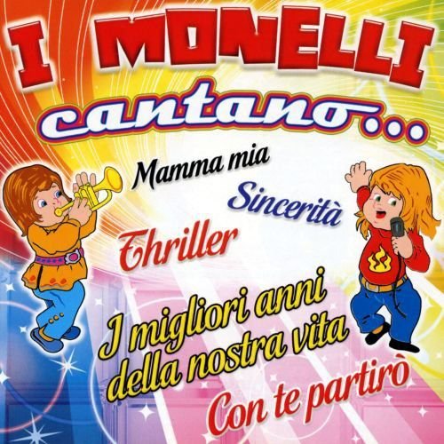 Monelli.I Cantano Various Artists