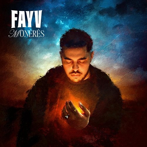 MONÊRÊS FAYV