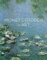 Monet's Garden in Art Mancoff Debra N.