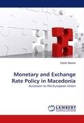 Monetary and Exchange Rate Policy in Macedonia Besimi Fatmir