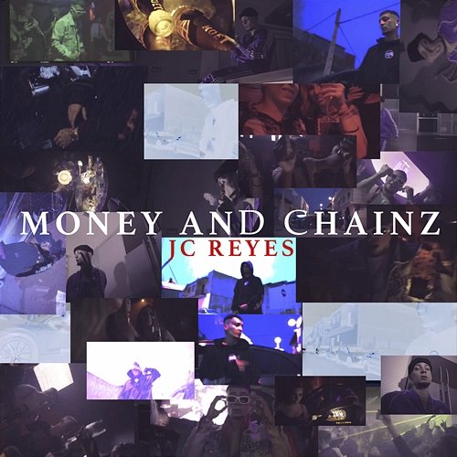 Money and Chainz JC Reyes