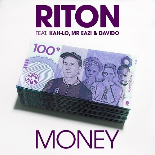 Money Riton feat. Kah-Lo, Mr Eazi, DaVido
