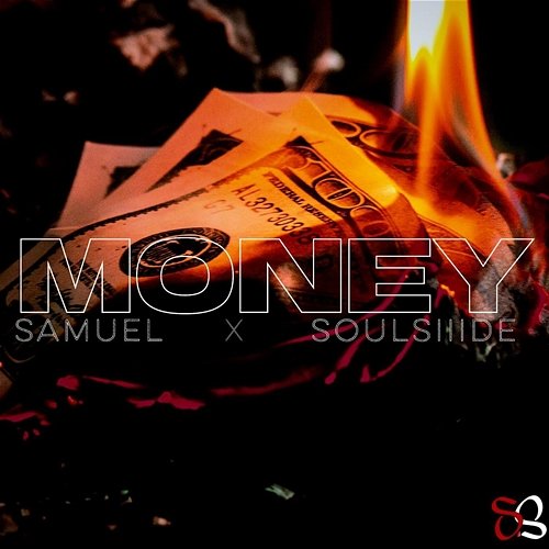 Money SamueL Soulsiiide