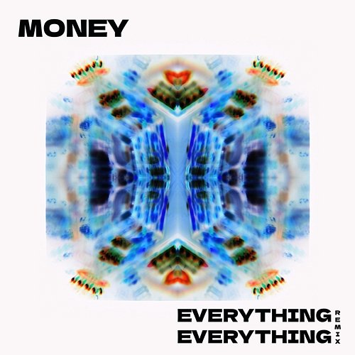 Money Fuzzy Sun feat. Everything Everything